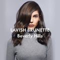 SASSOON LAVISH BRUNETTES - BEVERLY HILLS (26-27 APRIL)